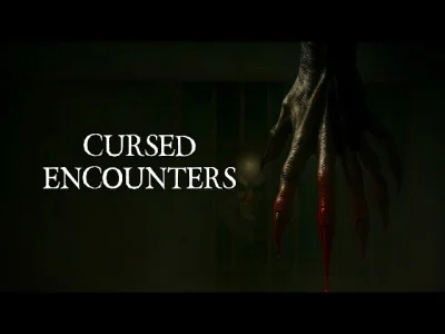 Cursed Encounters
